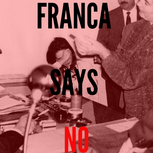 Franca Says No